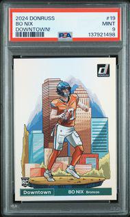 2024 Donruss 19 Bo Nix Downtown! Rookie RC SSP PSA 9