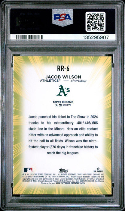 *AT PSA* 2025 Topps Chrome Radiating Rookies Jacob Wilson SSP RC